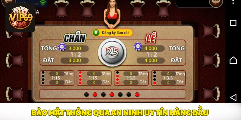 Thông tin bảo mật cao, an toàn 