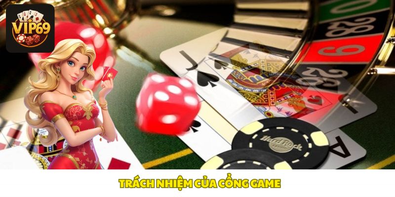 Trách nhiệm của cổng giải trí 